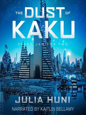 cover image of The Dust of Kaku